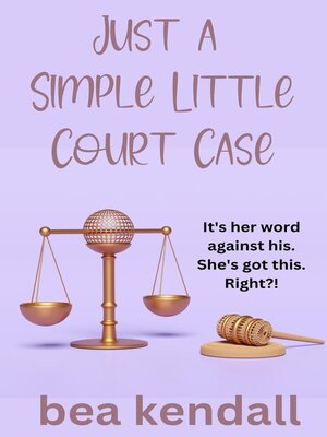 cover image of Just a Simple Little Court Case